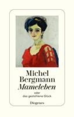 Titelbild: Mameleben oder Das gestohlene Glück.