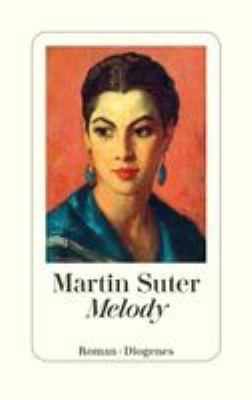 Titelbild: Melody : Roman.