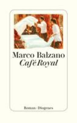 Titelbild: Café Royal : Roman.