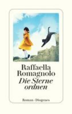 Titelbild: Die Sterne ordnen : Roman.