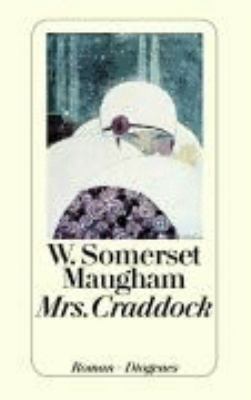Titelbild: Mrs. Craddock : Roman.