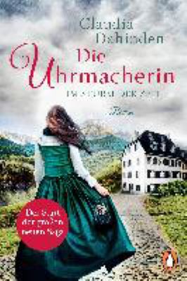 Titelbild: Die Uhrmacherin – Im Sturm der Zeit : Roman. Teil 1.