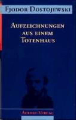 Titelbild: Aufzeichnungen aus einem Totenhaus.