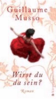 Titelbild: Wirst du da sein? : Roman.