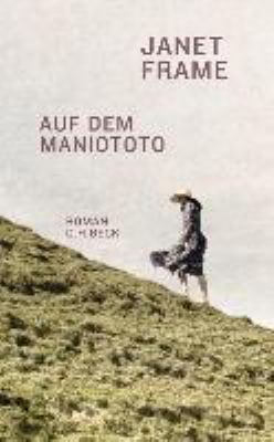 Titelbild: Auf dem Maniototo : Roman.