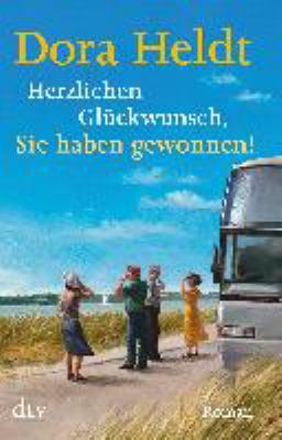 Titelbild: Herzlichen Glückwunsch, Sie haben gewonnen! : Roman. - (Christine-Reihe ; 7)