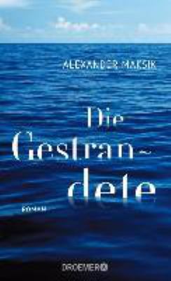 Titelbild: Die Gestrandete : Roman.