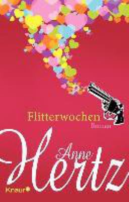 Titelbild: Flitterwochen : Roman.