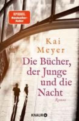 Titelbild: Die Bücher, der Junge und die Nacht : Roman.
