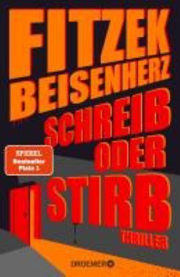 Titelbild: Schreib oder stirb : Thriller.