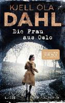 Titelbild: Die Frau aus Oslo : Kriminalroman.