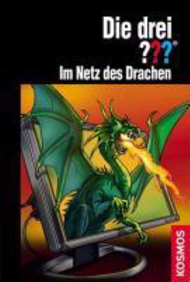 Titelbild: Die drei Fragezeichen – im Netz des Drachen. - (Die drei ??? ; 155)