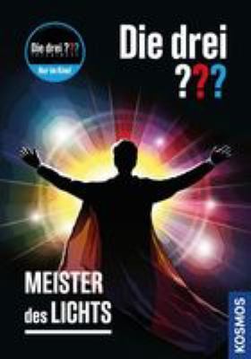 Titelbild: Die drei ??? – Meister des Lichts.