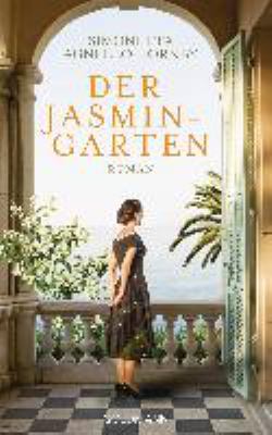 Titelbild: Der Jasmingarten : Roman.