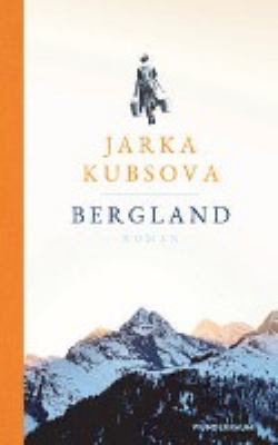 Titelbild: Bergland : Roman.