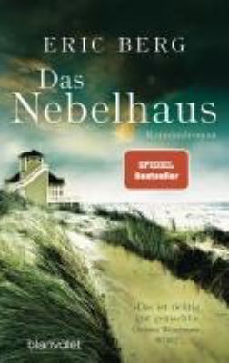 Titelbild: Das Nebelhaus : Roman ; [Kriminalroman].