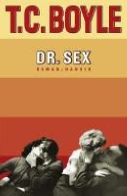 Titelbild: Dr. Sex : Roman.