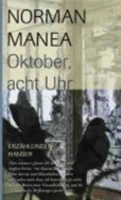 Titelbild: Oktober, acht Uhr : Erzählungen.