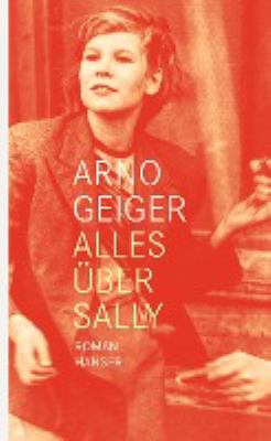 Titelbild: Alles über Sally : Roman.