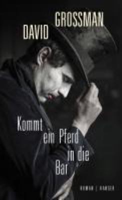 Titelbild: Kommt ein Pferd in die Bar : Roman.