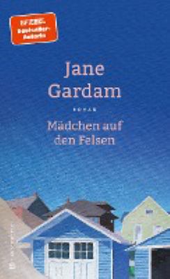 Titelbild: Mädchen auf den Felsen : Roman.