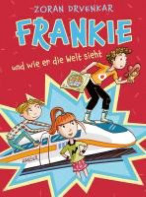 Titelbild: Frankie und wie er die Welt sieht.