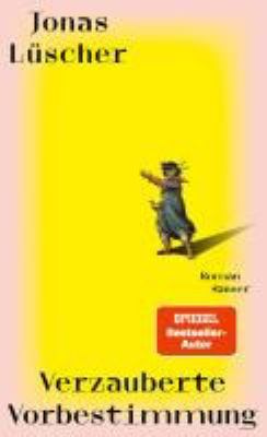Titelbild: Verzauberte Vorbestimmung : Roman.