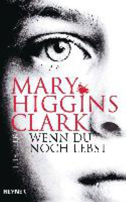 Titelbild: Wenn du noch lebst : Thriller.