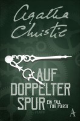 Titelbild: Auf doppelter Spur : [ein Fall für Poirot]. - (Hercule-Poirot-Reihe ; 33)