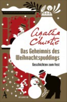 Titelbild: Das Geheimnis des Weihnachtspuddings : Geschichten zum Fest.