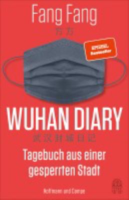 Titelbild: Wuhan diary : Tagebuch aus einer gesperrten Stadt.
