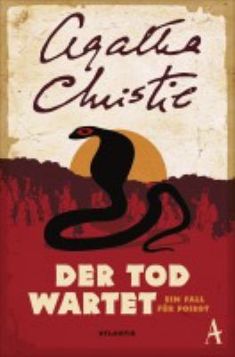 Titelbild: Der Tod wartet : ein Fall für Poirot. - (Hercule-Poirot-Reihe ; 18)
