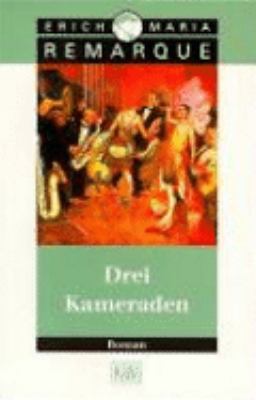 Titelbild: Drei Kameraden : Roman.