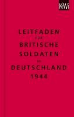 Titelbild: Leitfaden für britische Soldaten in Deutschland 1944.
