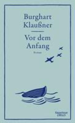 Titelbild: Vor dem Anfang : Roman.