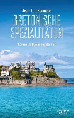 Titelbild: Bretonische Spezialitäten : Kommissar Dupins neunter Fall. - (Kommissar-Dupin-Reihe ; 9)