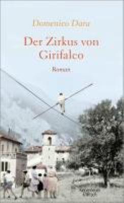 Titelbild: Der Zirkus von Girifalco : Roman. Teil 2.