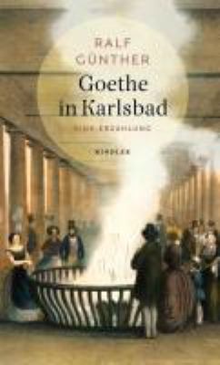 Titelbild: Goethe in Karlsbad : eine Erzählung.