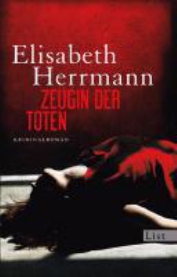 Titelbild: Zeugin der Toten : Kriminalroman. - (Judith-Kepler-Reihe ; 1)