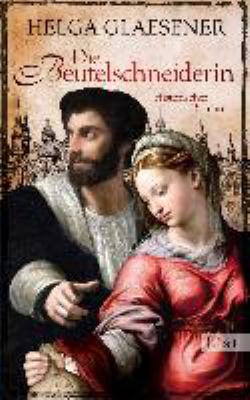 Titelbild: Die Beutelschneiderin : historischer Roman.