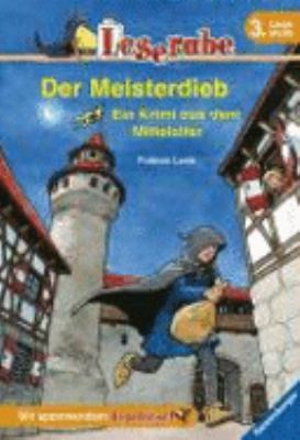 Titelbild: Der Meisterdieb : ein Krimi aus dem Mittelalter.