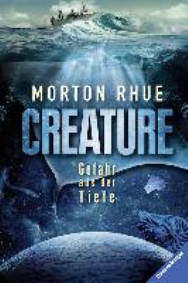 Titelbild: Creature : Gefahr aus der Tiefe.