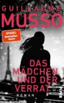 Titelbild: Das Mädchen und der Verrat : Roman.