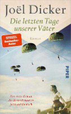 Titelbild: Die letzten Tage unserer Väter : Roman.