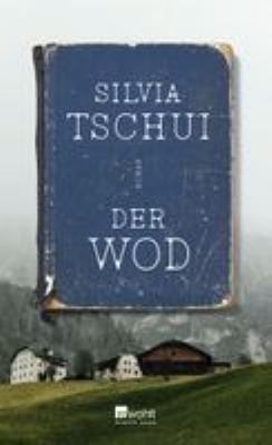 Titelbild: Der Wod : Roman.