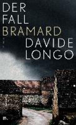 Titelbild: Der Fall Bramard : Roman. - (Commissari Bramard und Arcadipane ; 1)