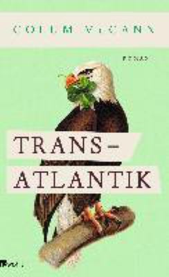Titelbild: Transatlantik : Roman.