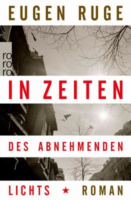 Titelbild: In Zeiten des abnehmenden Lichts : Roman einer Familie.