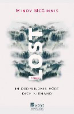 Titelbild: LOST : in der Wildnis hört dich niemand ; Roman.