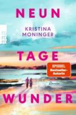 Titelbild: Neun Tage Wunder : Roman.